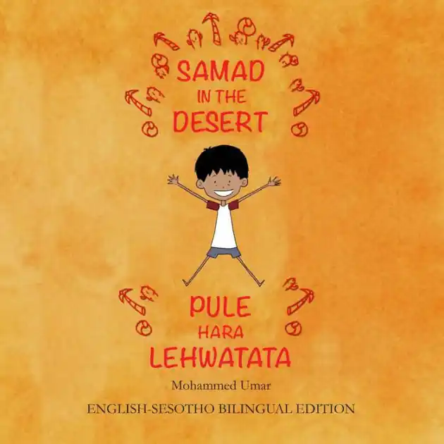 Professional Grade Samad in the Desert: English-Sesotho Bilingual Edition