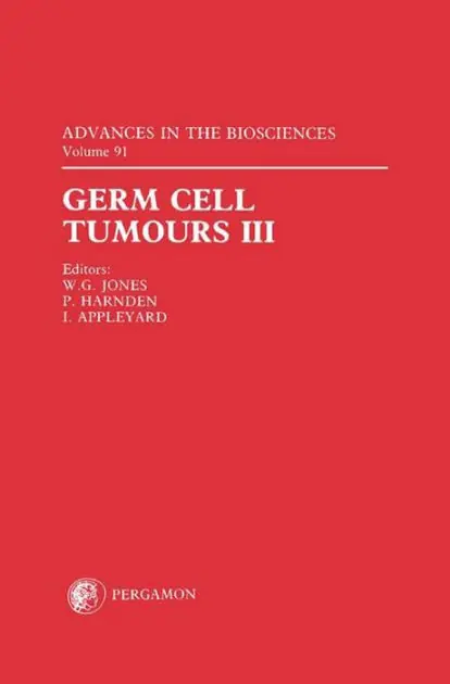 Germ Cell Tumours III: Proceedings of the Third Germ Cell Tumour Conference Held in Leeds, UK, on 8th-10th September 1993 Authentic