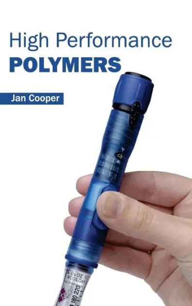 High Performance Polymers Modern