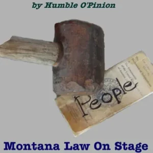 The Big Show: Montana Law on Stage Free Delivery