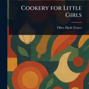 Cookery for Little Girls Super Sale