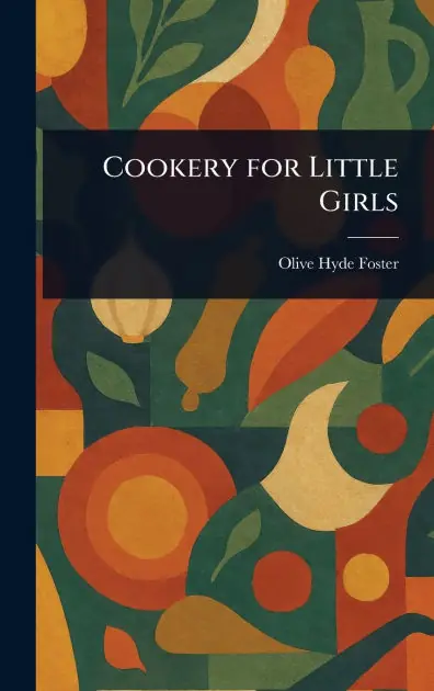 Cookery for Little Girls Super Sale