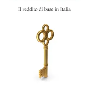 La Soluzione: Il reddito di base in Italia Genuine