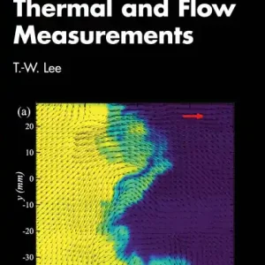 Limited Edition Thermal and Flow Measurements