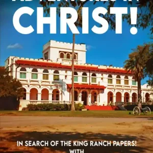 Modern Adventures In Christ