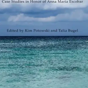 Sociolinguistic Change Across the Spanish-Speaking World: Case Studies in Honor of Anna María Escobar Viral