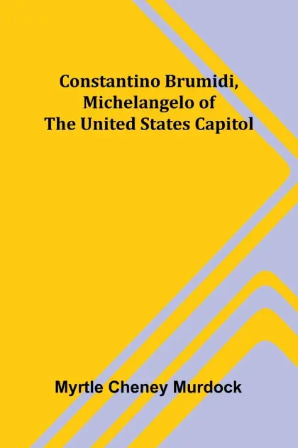 Constantino Brumidi, Michelangelo of the United States Capitol Big Sale