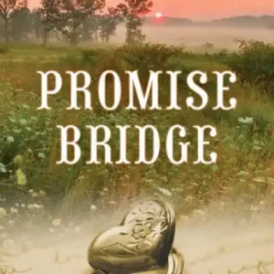 Promise Bridge Order Now