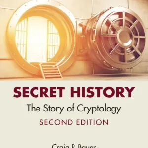 Secret History: The Story of Cryptology No Minimum Order