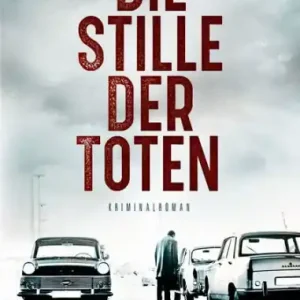 Modern Die Stille der Toten: Kriminalroman