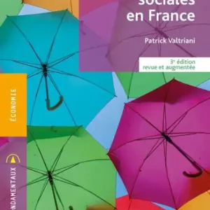 New Release Les Fondamentaux - Les politiques sociales en France (3e édition revue et augmentée) - Ebook epub