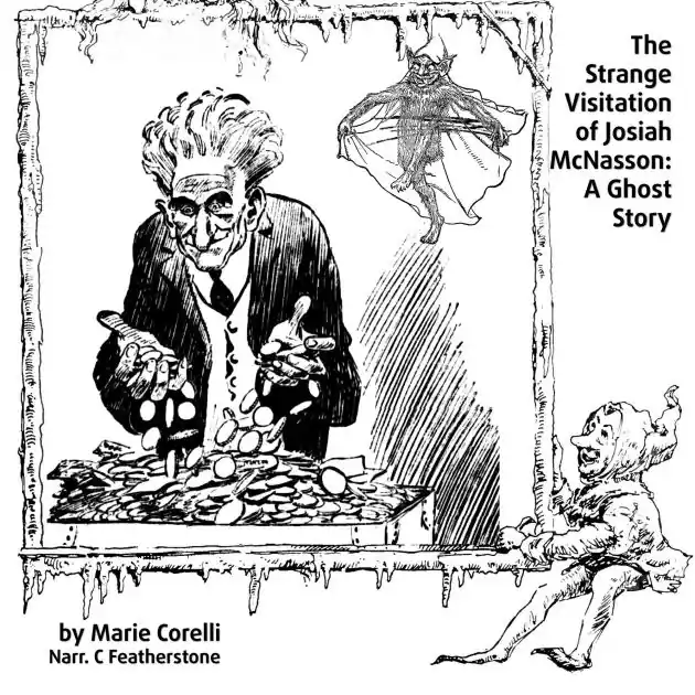 Bargain The Strange Visitation of Josiah McNasson: A Ghost Story: A terrifying take on A Christmas Carol from 1904