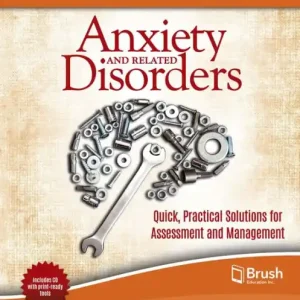 Free Shipping The Primary Care Toolkit for Anxiety and Related Disorders: Quick, Practical Solutions for Assessment and Management