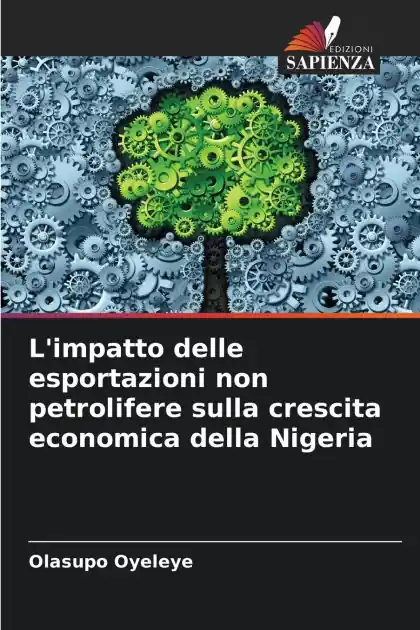 One Day Deal L'impatto delle esportazioni non petrolifere sulla crescita economica della Nigeria