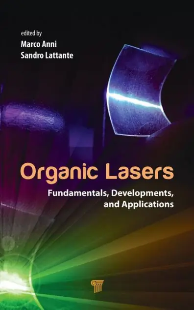 Organic Lasers: Fundamentals, Developments, and Applications Time-Limited