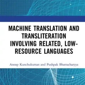 Secure Checkout Machine Translation and Transliteration involving Related, Low-resource Languages