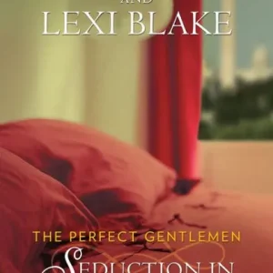 Viral Seduction in Session: The Perfect Gentlemen