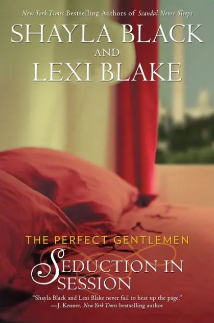 Viral Seduction in Session: The Perfect Gentlemen