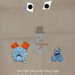 Fidog and Friends See an Invisible Snowman Authentic