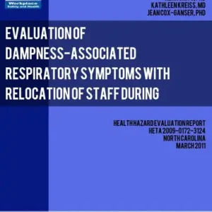 Flash Sale Evaluation of Dampness-Associated Respiratory Symptoms with Relocation of Staff during Remediation of an Elementary School