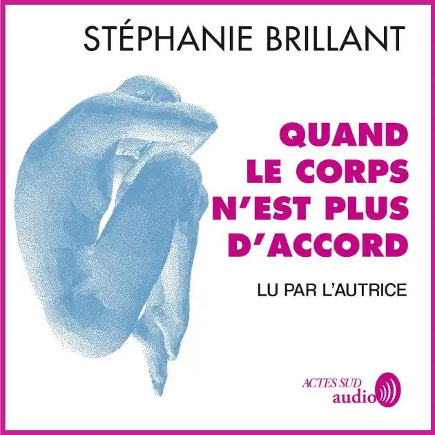 Quand le corps n'est plus d'accord Seasonal Sale
