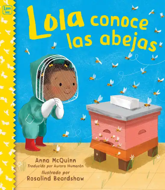 Original Lola conoce las abejas (Spanish Edition)
