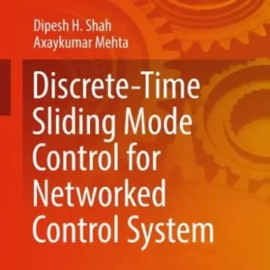 Modern Discrete-Time Sliding Mode Control for Networked Control System