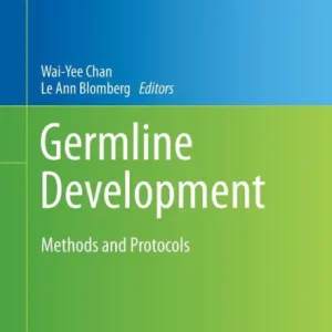 Germline Development: Methods and Protocols Reduced Price