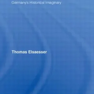 Weimar Cinema and After: Germany's Historical Imaginary Direct From Manufacturer