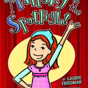 Mallory in the Spotlight (Mallory Series #14) Fast Shipping