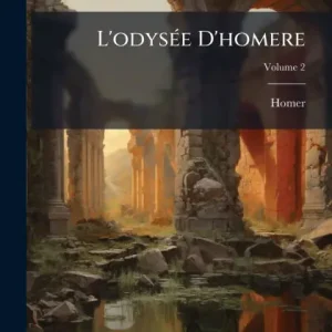 Authentic L'odysï¿½(c)e D'homere