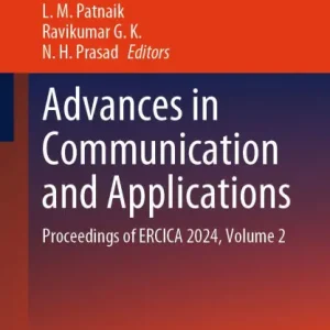 Latest Advances in Communication and Applications: Proceedings of ERCICA 2024, Volume 2