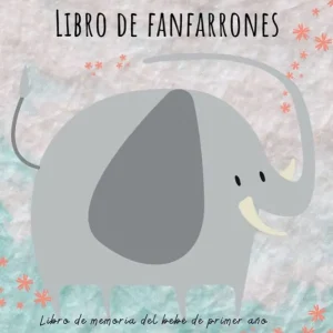 Final Sale Libro de fanfarrones: Libro de memoria del bebé de primer año ilustrado con fotos