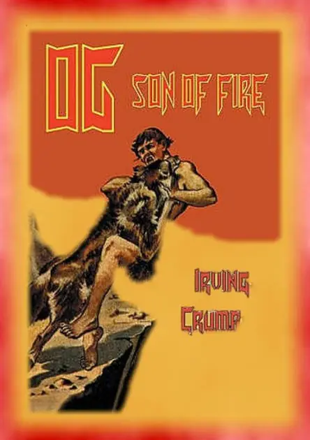OG SON OF FIRE - the Pre-historic adventures of Og Express Delivery