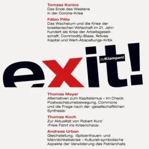 exit! Krise und Kritik der Warengesellschaft: Heft 18 Instant Buy
