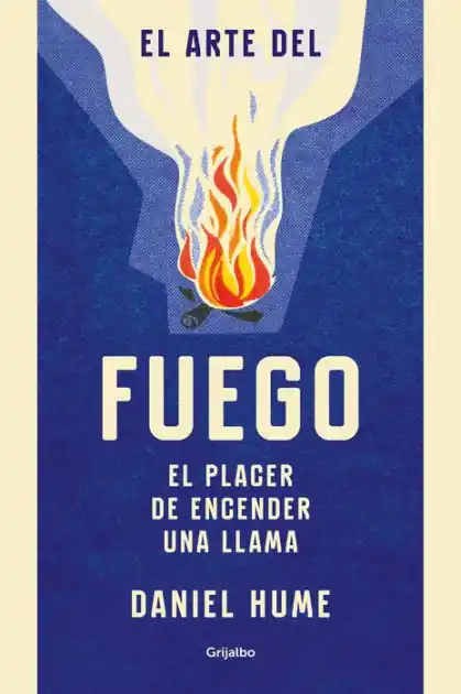El arte del fuego: El placer de encender una llama Best Price