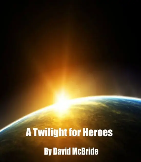 A Twilight for Heroes Same Day Shipping