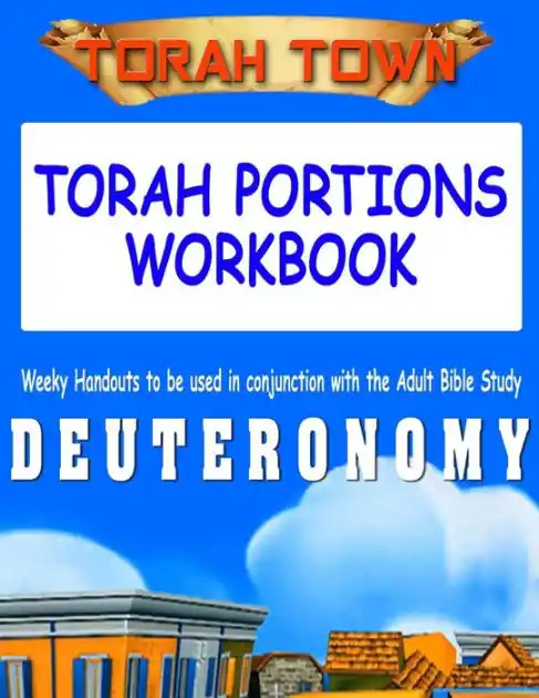 Wholesale Torah Town Torah Portions Workbook DEUTERONOMY: Torah Town Torah Portions Workbook DEUTERONOMY