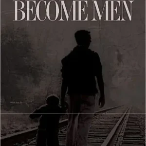 Some Boys Never Become Men Modern