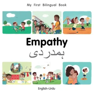 Don’t Miss Out Empathy: English-Urdu (My First Bilingual Book Series)