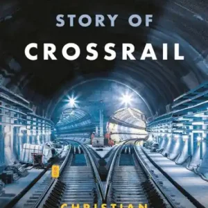 One Day Deal The Story of Crossrail