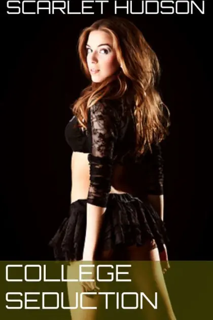 College Seduction (Seductive Twist Series, #4) Warranty Included