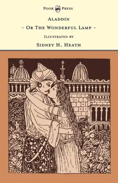 Aladdin - Or The Wonderful Lamp - Illustrated by Sidney H. Heath (The Banbury Cross Series) Exclusive Offer