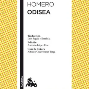 Odisea: Traducción de Luis Segalà y Estalella. Edición de Antonio López Eire. Guía de lectura de Alfonso Cuatrecasas Targa Crafted