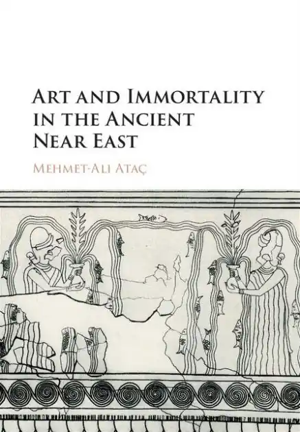 Art and Immortality in the Ancient Near East Fast Shipping