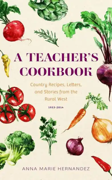 Worldwide Shipping A Teacher's Cookbook: Country Recipes, Letters, and Stories from the Rural West