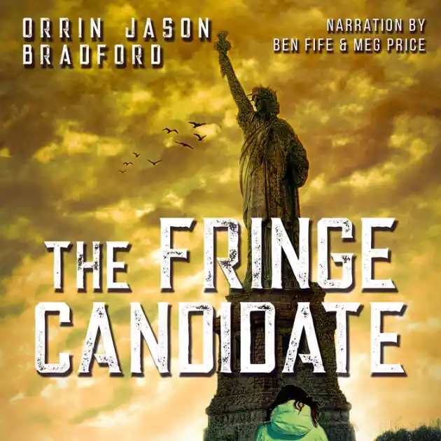 The Fringe Candidate: The Amberica Series Book 1 Hot Deal