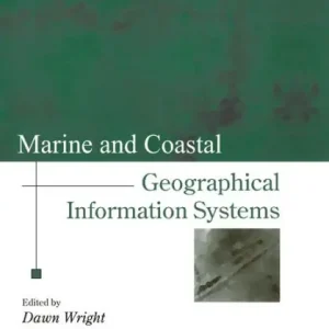 Marine and Coastal Geographical Information Systems Latest
