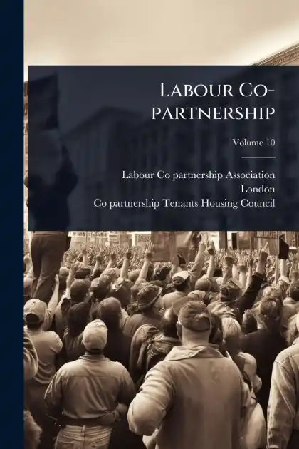 Labour Co-partnership In Demand
