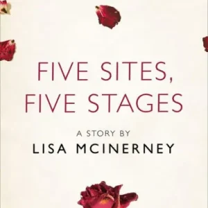 Five Sites, Five Stages: A Story from the collection, I Am Heathcliff Deal